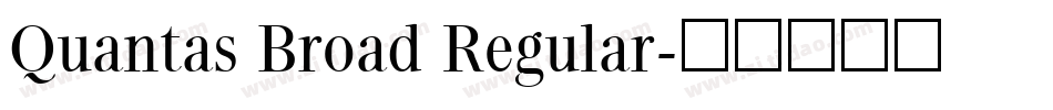 Quantas Broad Regular字体转换